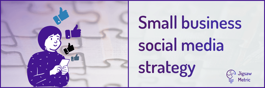 Small business social media strategy